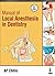 Manual of Local Anaesthesia in Dentistry