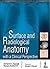 Surface and Radiological Anatomy With a Clinical Perspective by Ashwini C Appaji