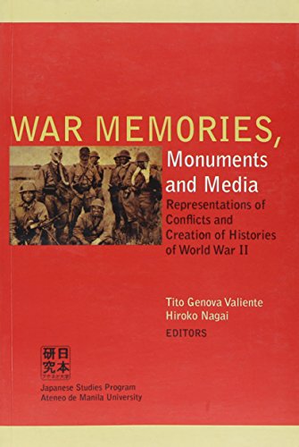 War Memories, Monuments and Media: Representations of Conflicts and Creation of Histories of World War II (Paperback)