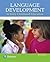 Language Development in Early Childhood Education
