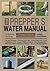 The Prepper's Water Manual by Daniel Schoeman