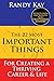 The 22 Most Important Things: For Creating a Thriving Career & Life