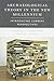 Archaeological Theory in the New Millennium: Introducing Current Perspectives