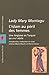 L'islam au peril des femmes: une anglaise en Turquie au XVIIIe siecle