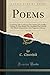 Poems, Vol. 2 of 2 by C. Churchill