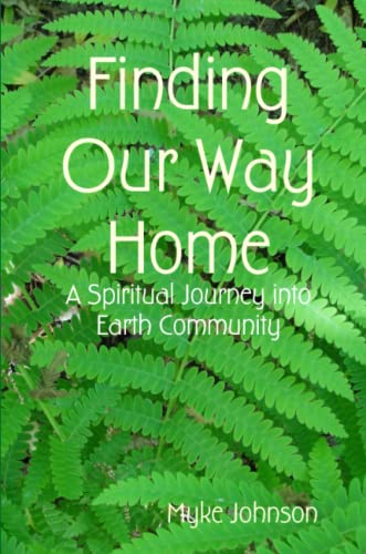 Finding Our Way Home (Paperback)