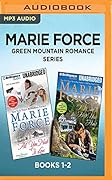 Green Mountain Romance Series: Books 1-2: All You Need Is Love & I Want to Hold Your Hand