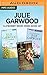 For the Roses / The Clayborne Brides / Come the Spring by Julie Garwood