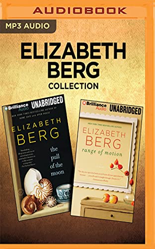 Elizabeth Berg Collection: The Pull of the Moon / Range of Motion (MP3 CD)