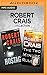 Robert Crais Collection - Hostage & The Two Minute Rule
