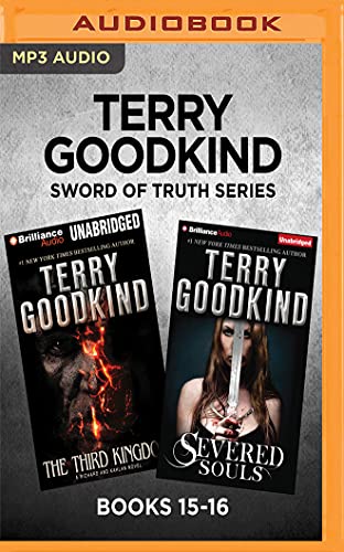 Terry Goodkind Sword of Truth Series: Books 15-16: The Third Kingdom & Severed Souls (MP3 CD)