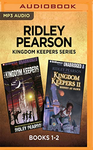 Ridley Pearson Kingdom Keepers Series: Books 1-2: Disney after Dark & Disney at Dawn (MP3 CD)