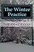 The Winter Practice: And Ot...