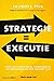 Strategie = Executie