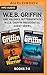 W.E.B. Griffin Presidential Agent Series: Books 7-8: Covert Warriors & Hazardous Duty
