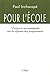 Pour l'école