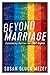 Beyond Marriage