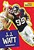 J.J. Watt (Pro Sports Biographies)