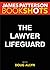 The Lawyer Lifeguard (BookShots)