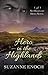 Hero in the Highlands: A No Ordinary Hero Novel