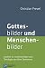 Gottesbilder Und Menschenbi...