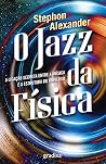 O Jazz da Física:...