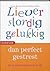 Liever slordig gelukkig, dan perfect gestrest