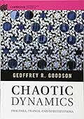 Chaotic Dynamics: Fractals, Tilings, and Substitutions