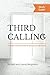 Third Calling Study Guide