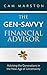 The Gen-Savvy Financial Advisor: Advising the Generations in the New Age of Uncertainty