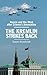 The Kremlin Strikes Back: Russia and the West After Crimea's Annexation
