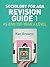 Sociology for AQA Revision Guide 1 by Ken Browne