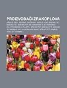 Proizvo A I Zrakoplova: Airbus, Bell, Boeing, Sikorsky, Airbus A380, Boeing 747, Boeing 737, Boeing 747-400, Sikorsky S-92 Proizvo A I Zrakoplova: Airbus, Bell, Boeing, Sikorsky, Airbus A380, Boeing 747, Boeing 737, Boeing 747-400, Sikorsky S-92