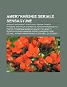 Ameryka Skie Seriale Sensacyjne: Skazany Na Mier, Policjanci Z Miami, Power Rangers Operacja Overdrive, Power Rangers S.P.D.