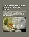 Guildopedia, the Guilds of Dofus - Inactive Guilds: Revenge!, 'Dark Shadows Followers', 'The Boondock Saints', --Gears of War--, -For Great Justice-, -Judgement-, -Legands-, -Legends-, -Oz-, -Opium-, -The Cathar Knights-, -The Den of Death-, -Uchiha-Cl...
