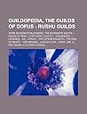 Guildopedia, the Guilds of Dofus - Rushu Guilds: 'Dark Shadows Followers', 'The Boondock Saints', --Gears of War--, -For Great Justice-, -Judgement-, -Legands-, -Oz-, -Opium-, -The Cathar Knights-, -The Den of Death-, -The Heroes-, -Uchiha-Clan-, -Fear...