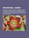 Brickipedia - Disney: Cars, Mickey Mouse, Pirates of the Caribbean, Prince of Persia, Toy Story, Toy Story 3, Winnie the Pooh, 5813 Lightning McQueen, 5814 Mater's Yard, 5816 Mack's Road Trip!, 5817 Agent Mater, 5818 Luigi's Italian Place