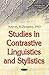 Studies in Contrastive Linguistics and Stylistics (Languages and Linguistics)