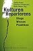 Kulturen Des Reparierens: Dinge - Wissen - Praktiken (Edition Kulturwissenschaft) (German Edition)
