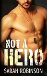 Not A Hero: A Bad Boy Marine Romance