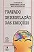 Tratado de Regulação das Emoções
