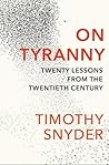 On Tyranny by Timothy Snyder