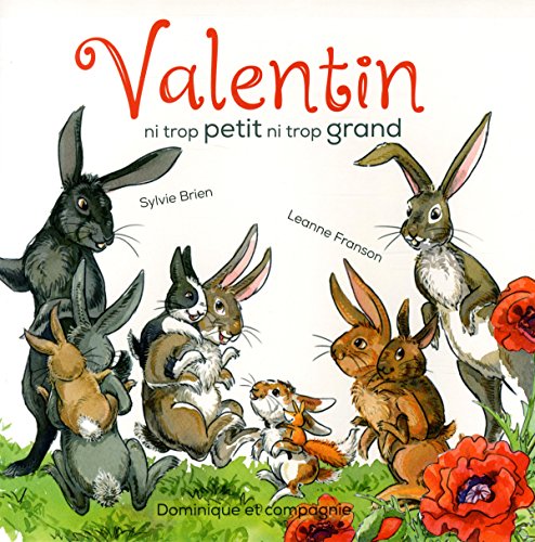Valentin, ni trop petit ni trop grand (Paperback)