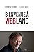 Bienvenue à Webland