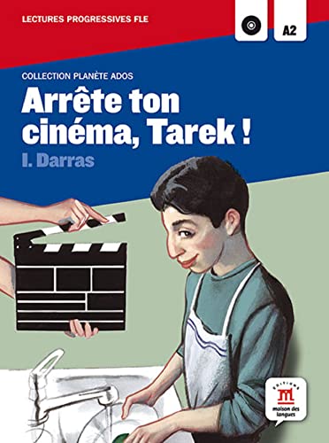 Arrête ton cinéma, Tarek! (book + CD)
