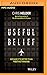 Useful Belief