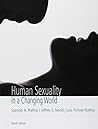 Human Sexuality in a Changing World (10th Edition) Human Sexuality in a Changing World (10th Edition)