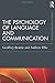 The Psychology of Language and Communication (Psychology Press & Routledge Classic Editions)