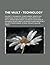 Vault - Technology: Fallout 3 Technology, Power Armor, Robots and Computers, Tesla Technology, Gene Projector, Pp216, Wonder Meat Maker