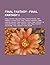 Final Fantasy - Final Fantasy I: Final Fantasy Abilities, Final Fantasy Bugs, Final Fantasy Characters, Final Fantasy Enemies, Final Fantasy Images, Final Fantasy Items, Final Fantasy I & II Soundtracks, Final Fantasy Jobs, Final Fantasy Locations, Fin...